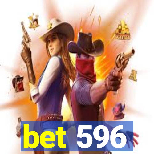 bet 596